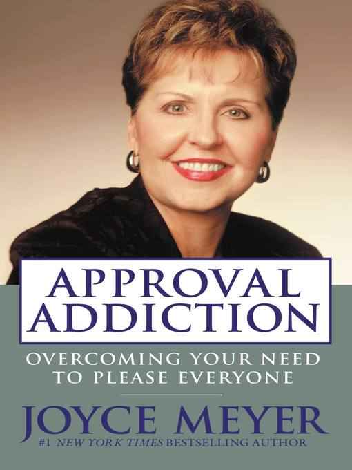 Title details for Approval Addiction by Joyce Meyer - Wait list